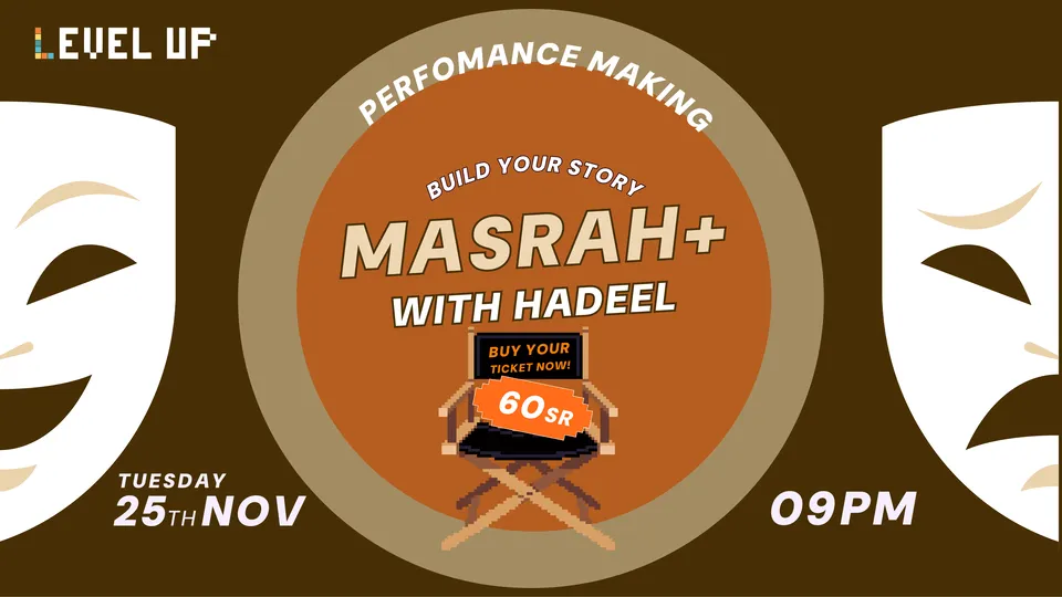 Masrah+ with Hadeel: Perfomance Making - Image 1